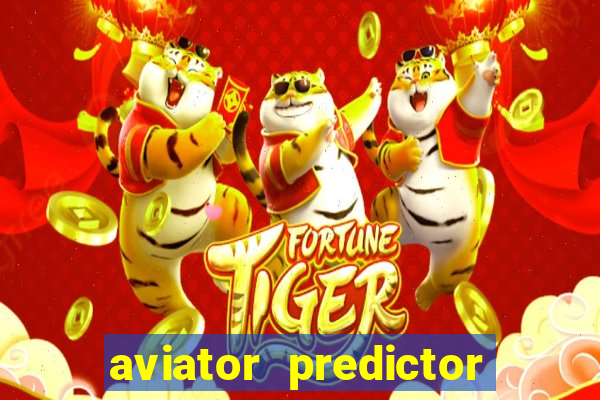 aviator predictor premium apk download